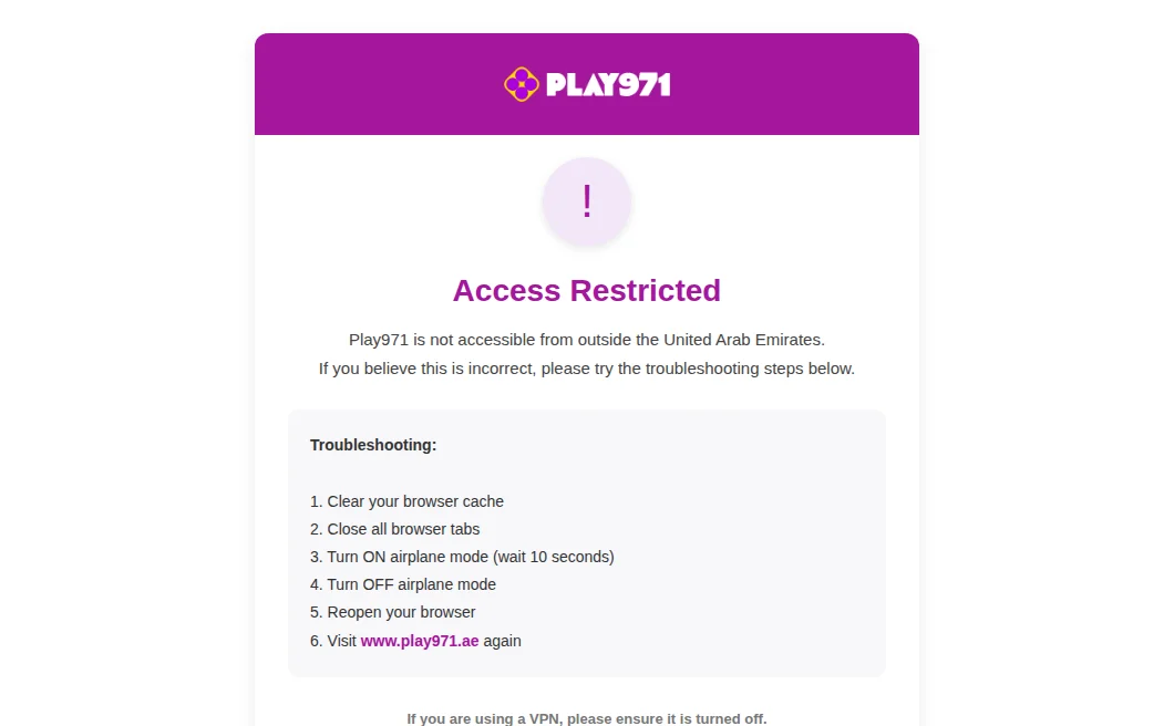 Play971 Access Restricted page shown outside the UAE, asking visitors to turn off any VPN